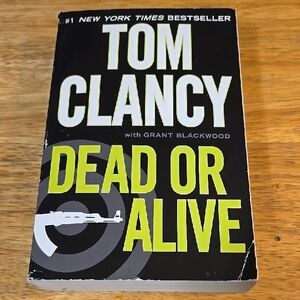 Tom Clancy 'Dead or Alive' Paperback Book